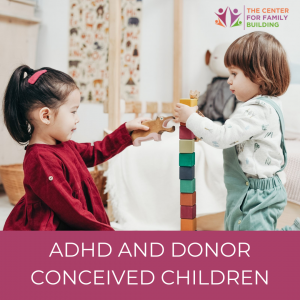 ADHD and Donor Conceived Children eBook